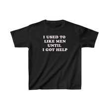 Load image into Gallery viewer, I used to like men Baby Tee
