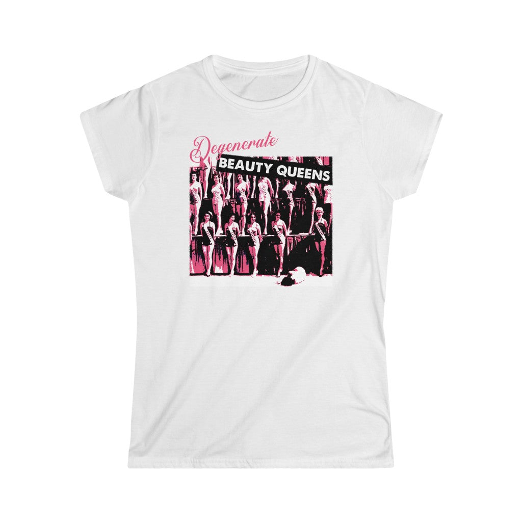 Degenerate Beauty Queens Fitted Tee