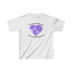 I'm not like other girls tee